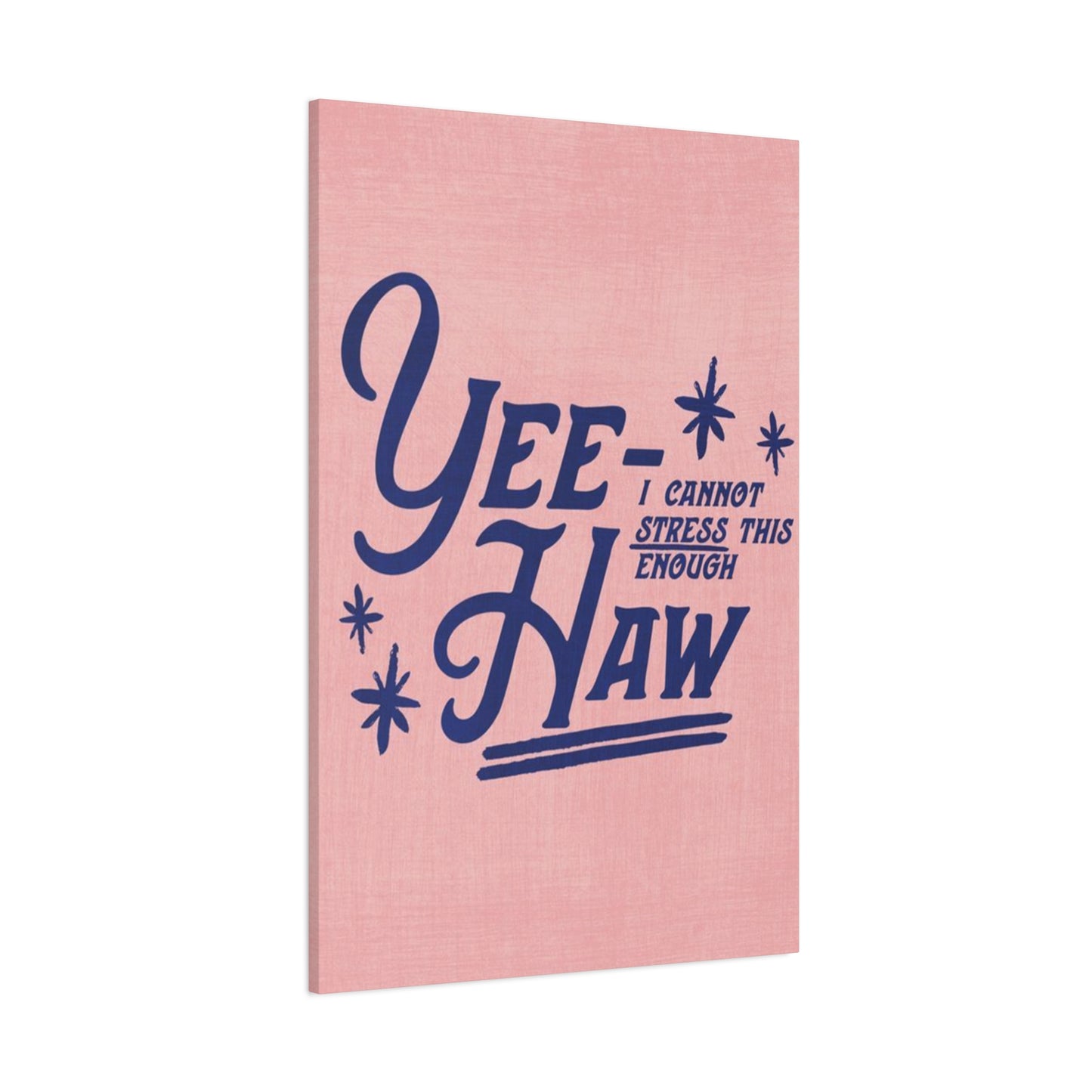 Yee-Haw Drawing Wall Art & Canvas Prints