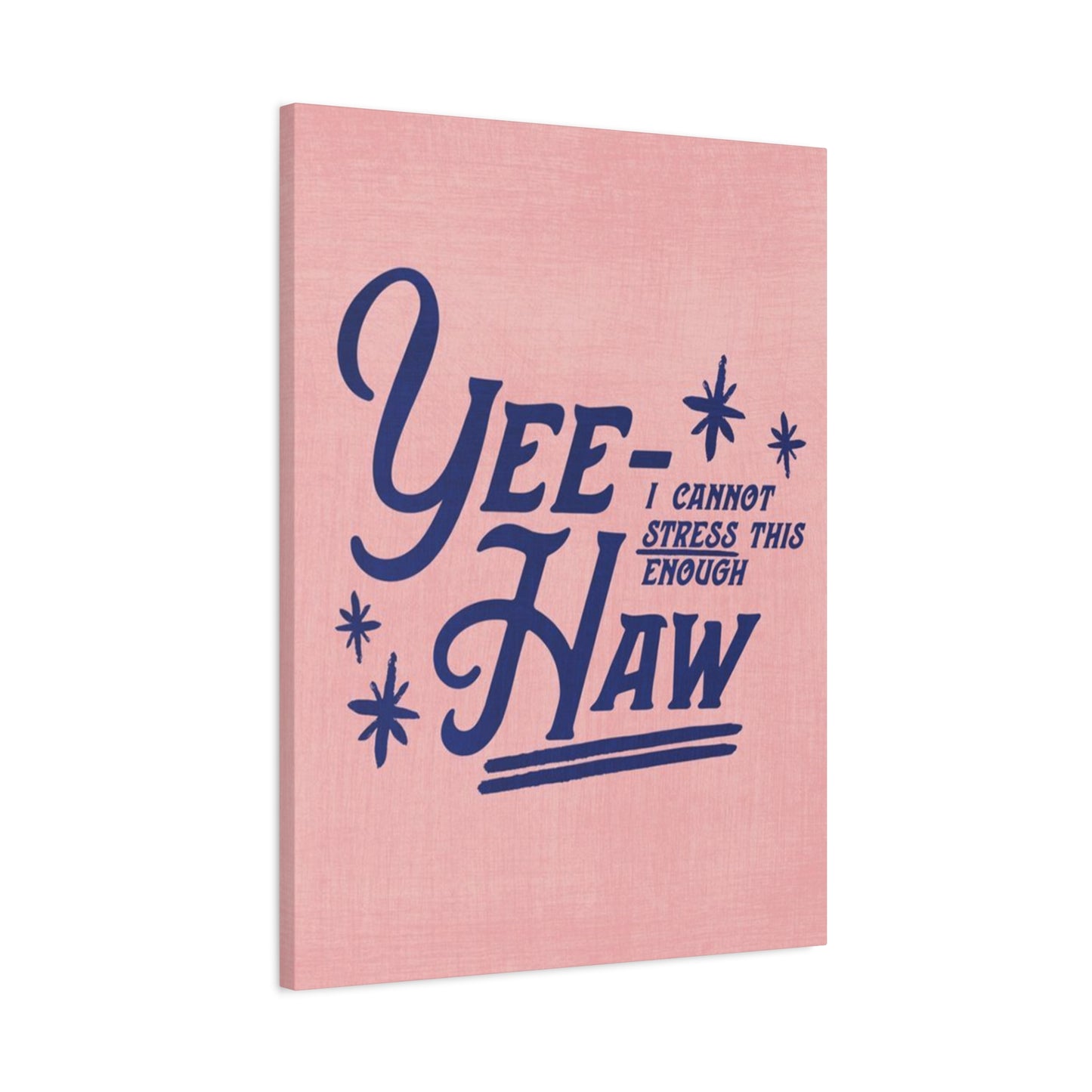 Yee-Haw Drawing Wall Art & Canvas Prints